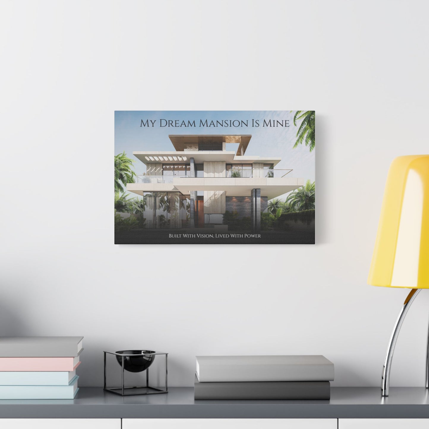 Dream Mansion Manifestation Canvas for Bedrooms and Living Rooms