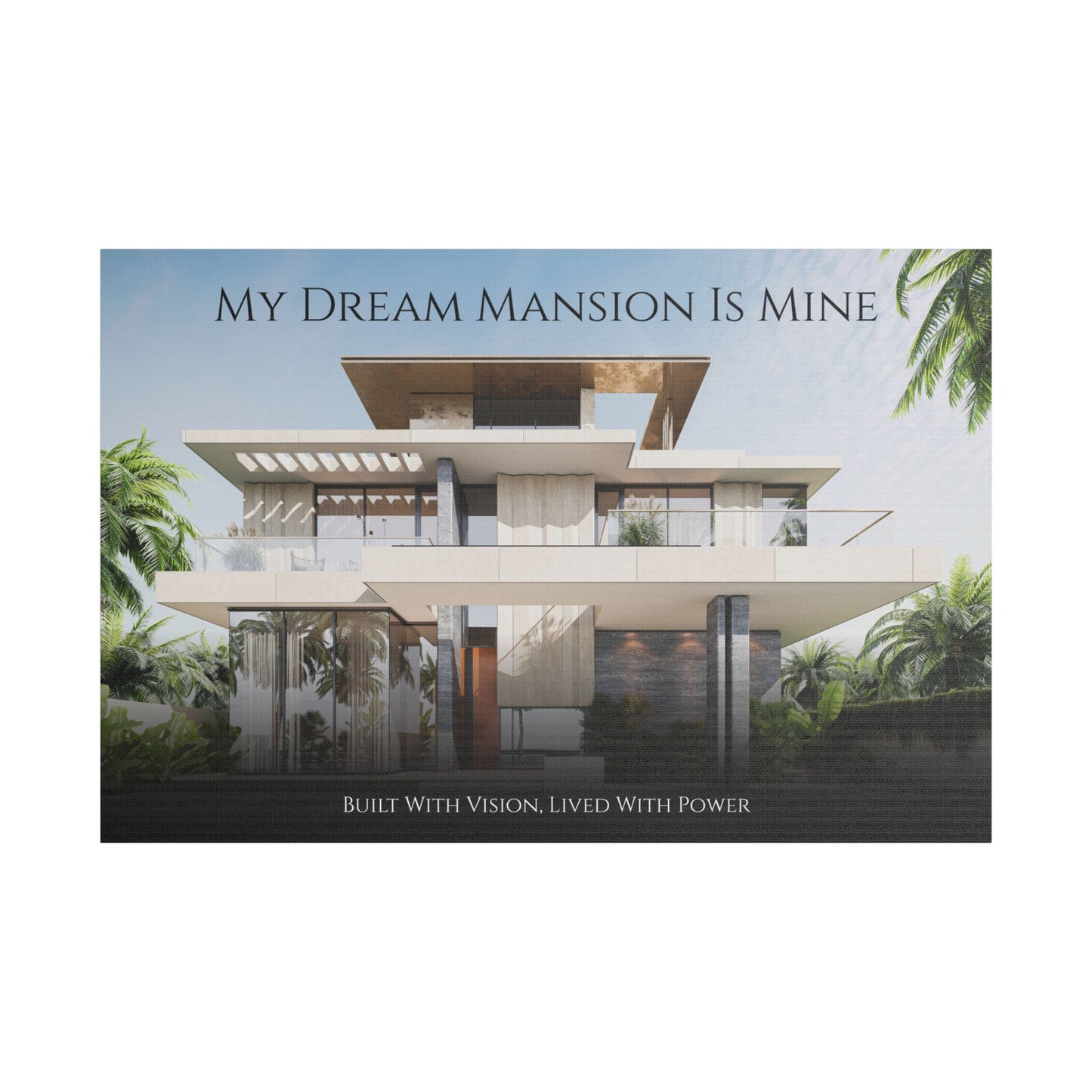 Dream Mansion Manifestation Canvas for Bedrooms and Living Rooms