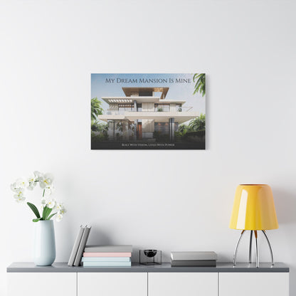 Dream Mansion Manifestation Canvas for Bedrooms and Living Rooms